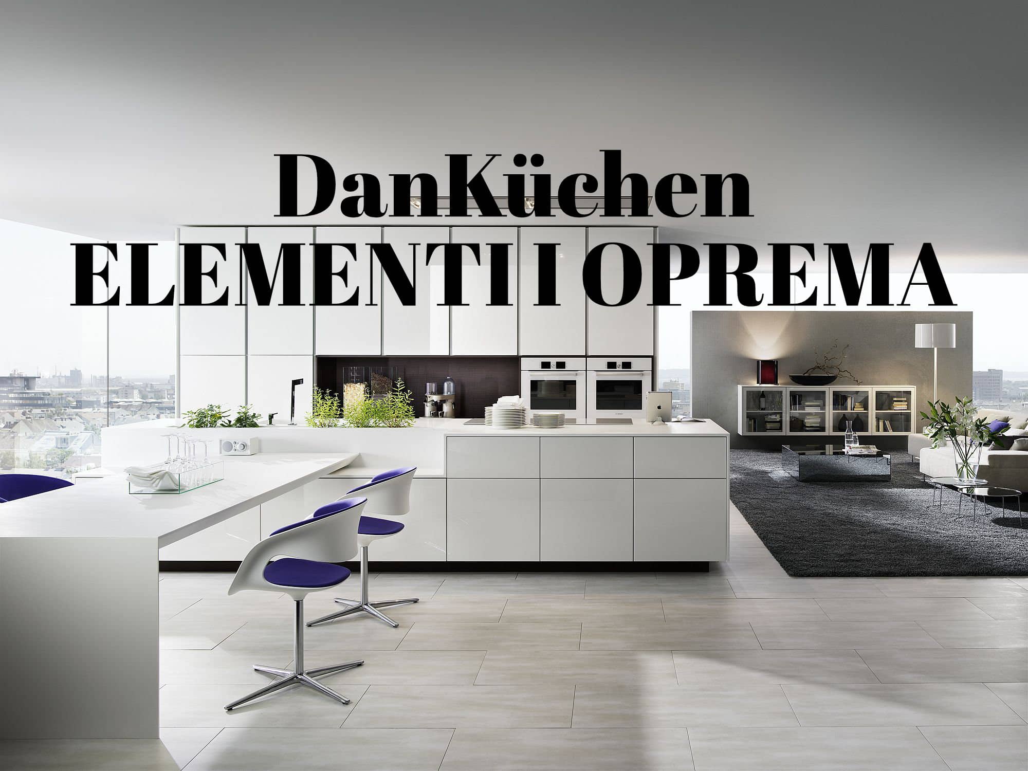 DanKuchen ELEMENTI I OPREMA